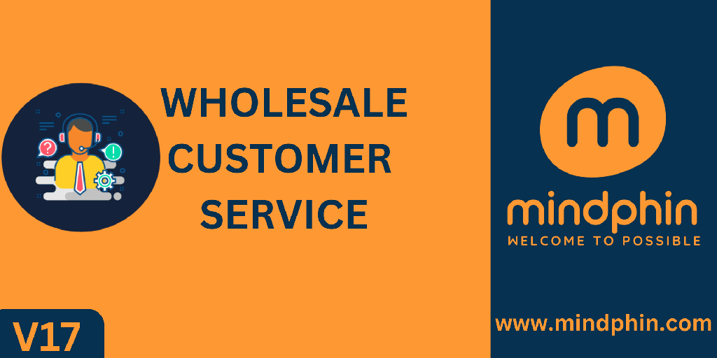 Wholesale Customer Service